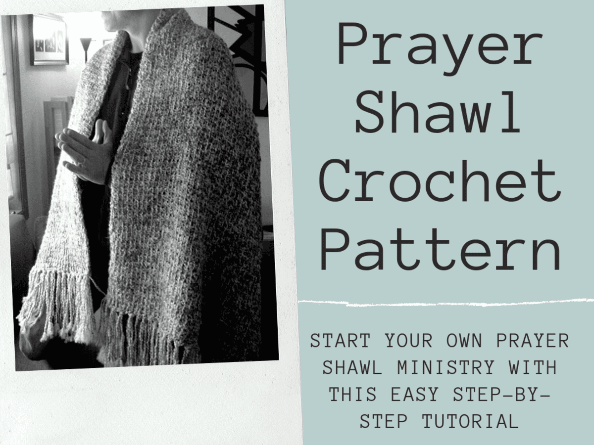 How to Crochet a Prayer Shawl: Easy Pattern - FeltMagnet