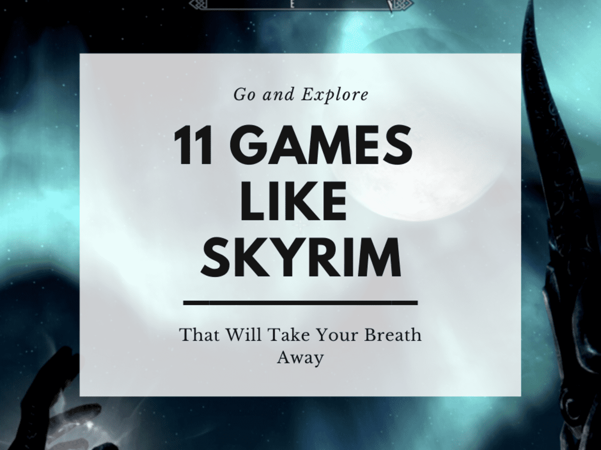 Top 11 Breathtaking Games Like "Skyrim" - LevelSkip