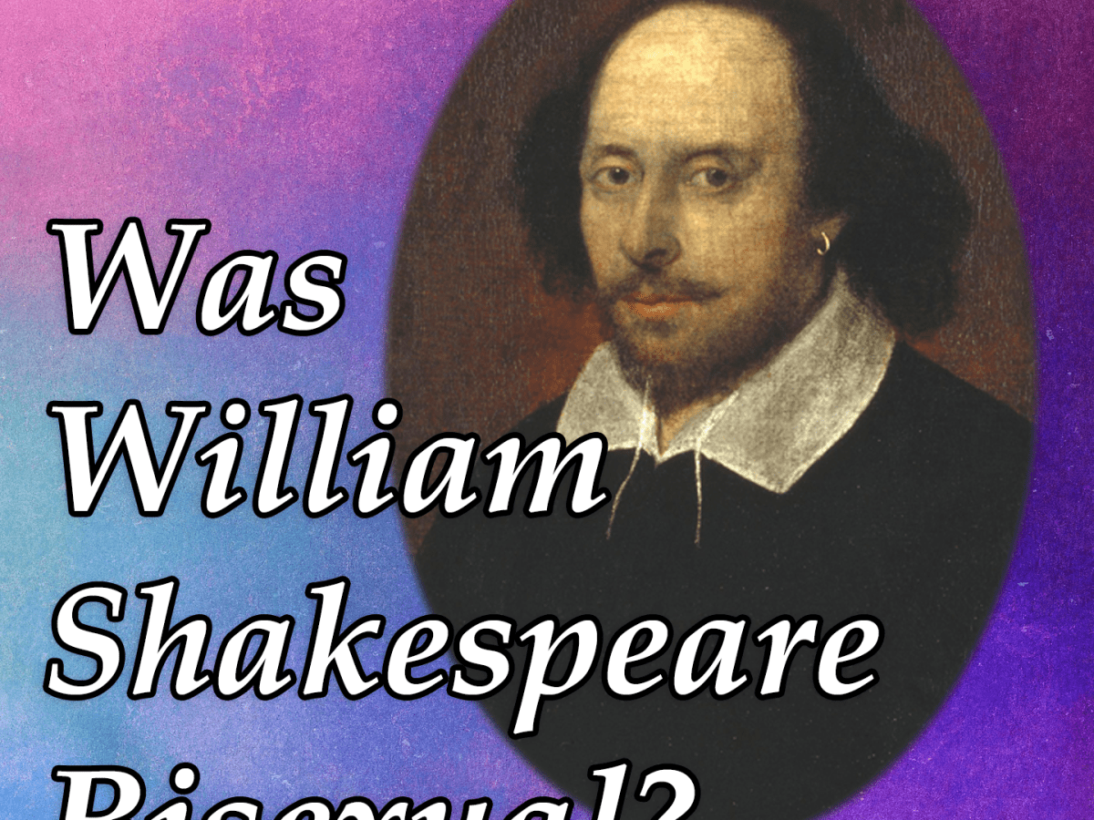 Was William Shakespeare Bisexual Exploring The Bard S Sexual Orientation Owlcation