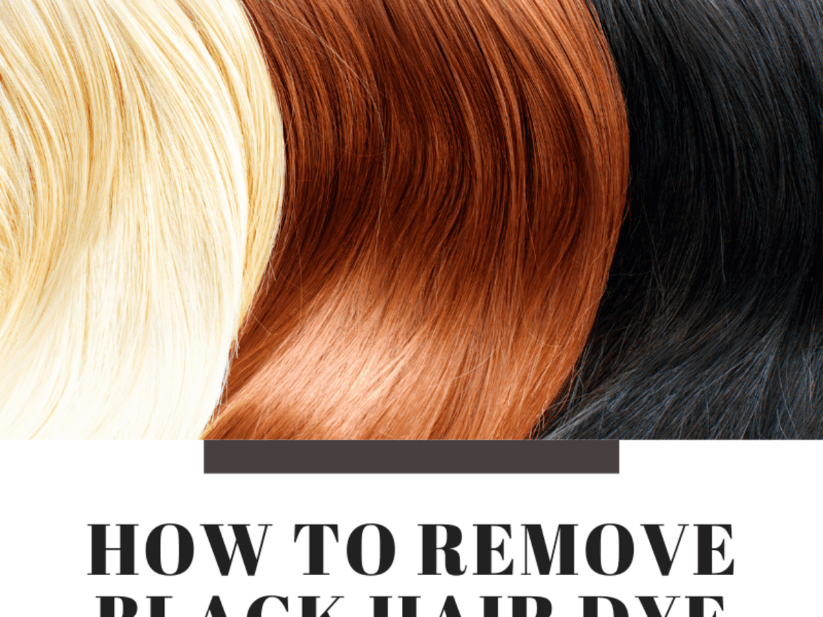 How to Remove Black Hair Dye - Bellatory