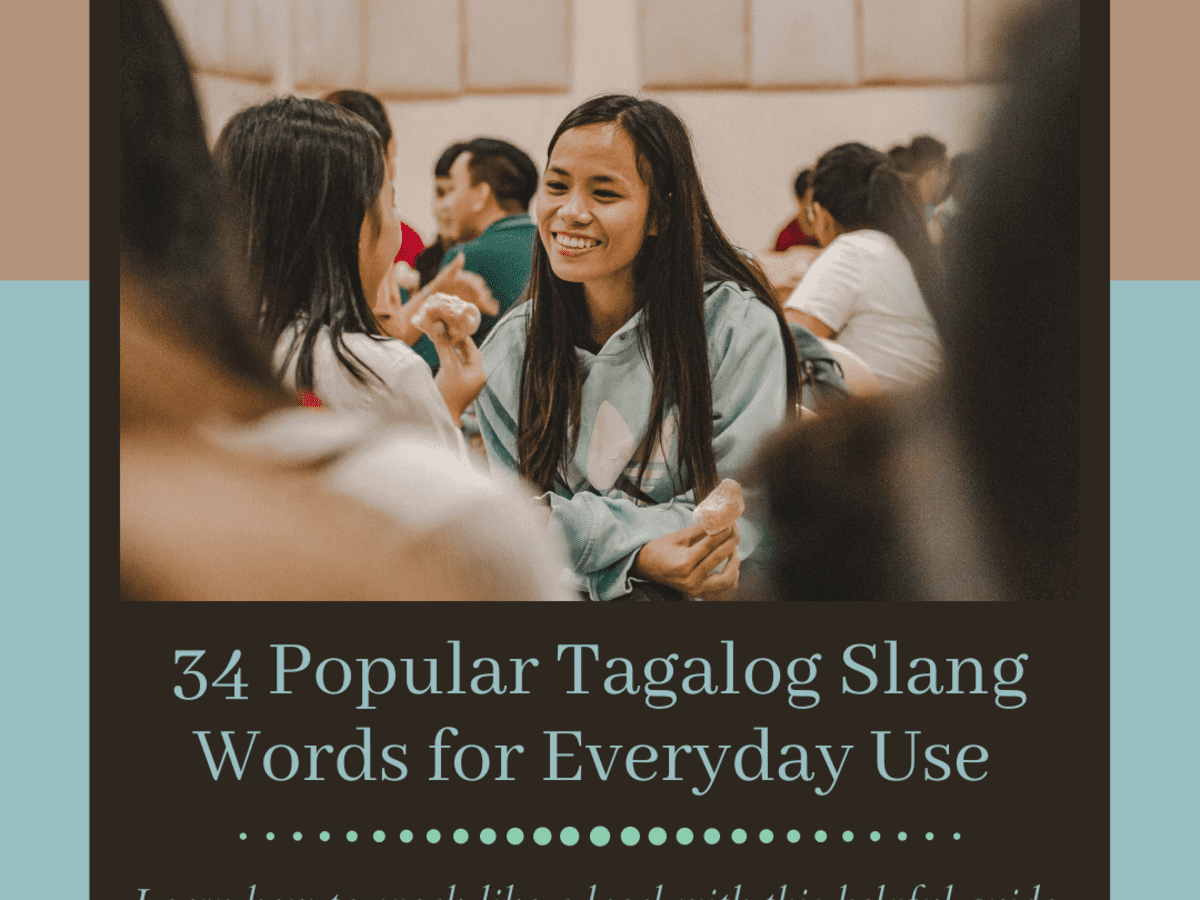 20 Tagalog Slang Words for Everyday Use   Owlcation