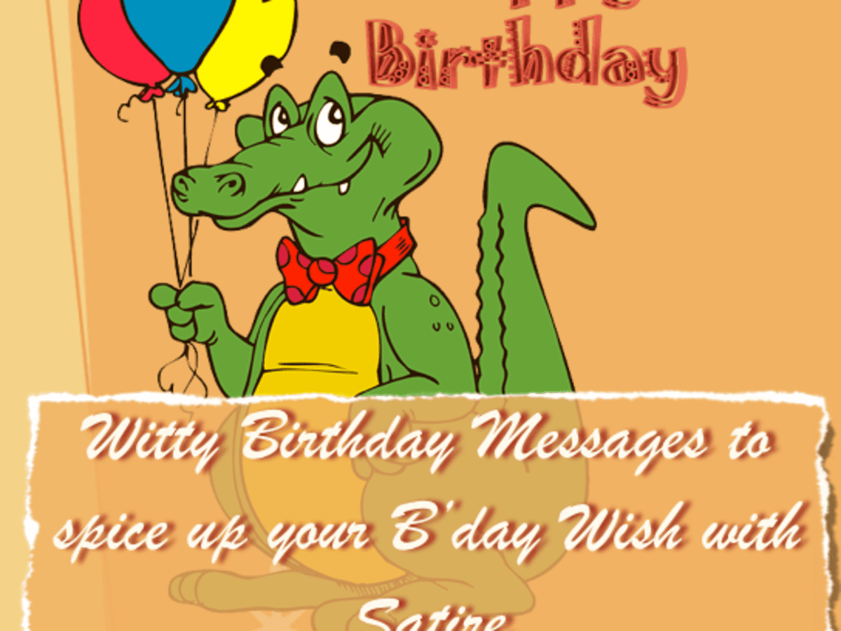 Birthday Wishes for Friends - Witty / Sarcastic / Funny Rhyming Birthday  Poems - HubPages