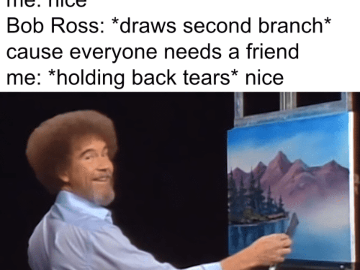 Bob Ross Inc. Would Love It If You Stopped Hating Them