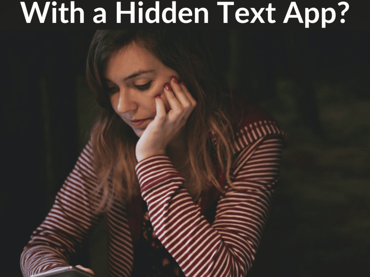Is My Partner Cheating? Apps That Hide Text Messages and Phone Calls