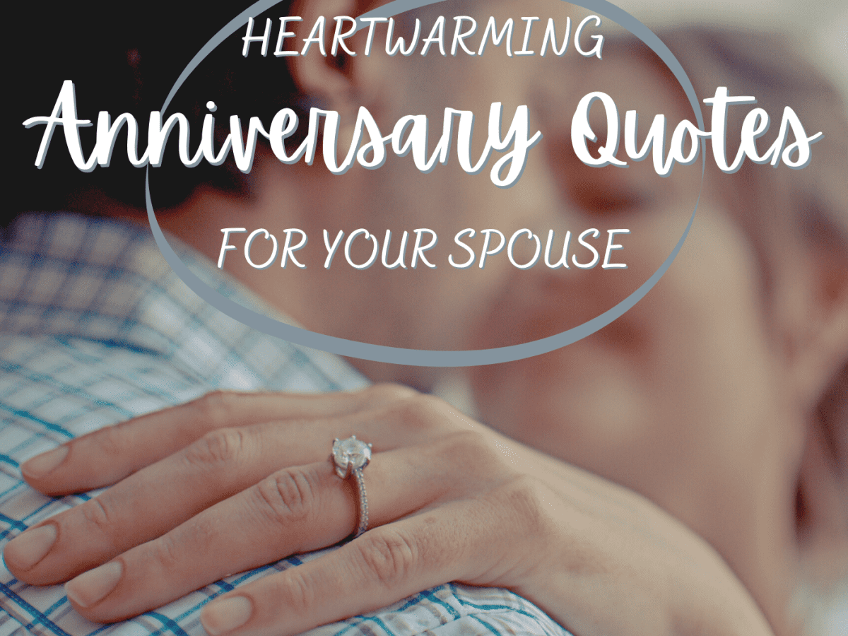 40 Great Marriage Anniversary Quotes for Your Spouse - Holidappy