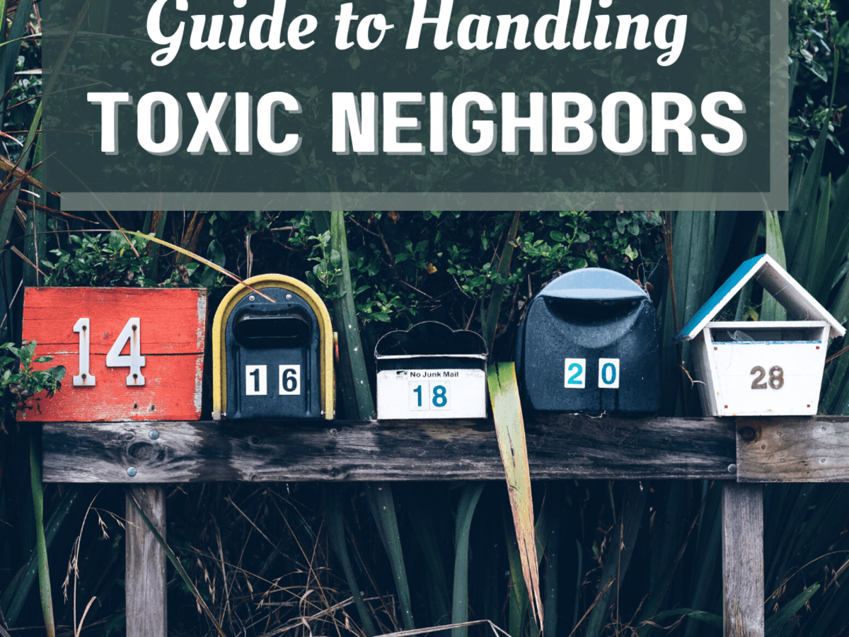 6 Ways To Handle Toxic Neighbors Pairedlife