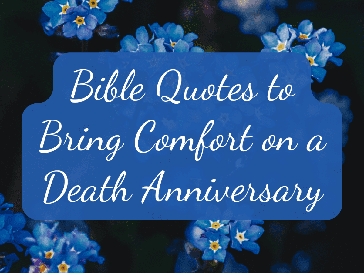 40 Bible Quotes for the Death Anniversary of a Loved One - LetterPile