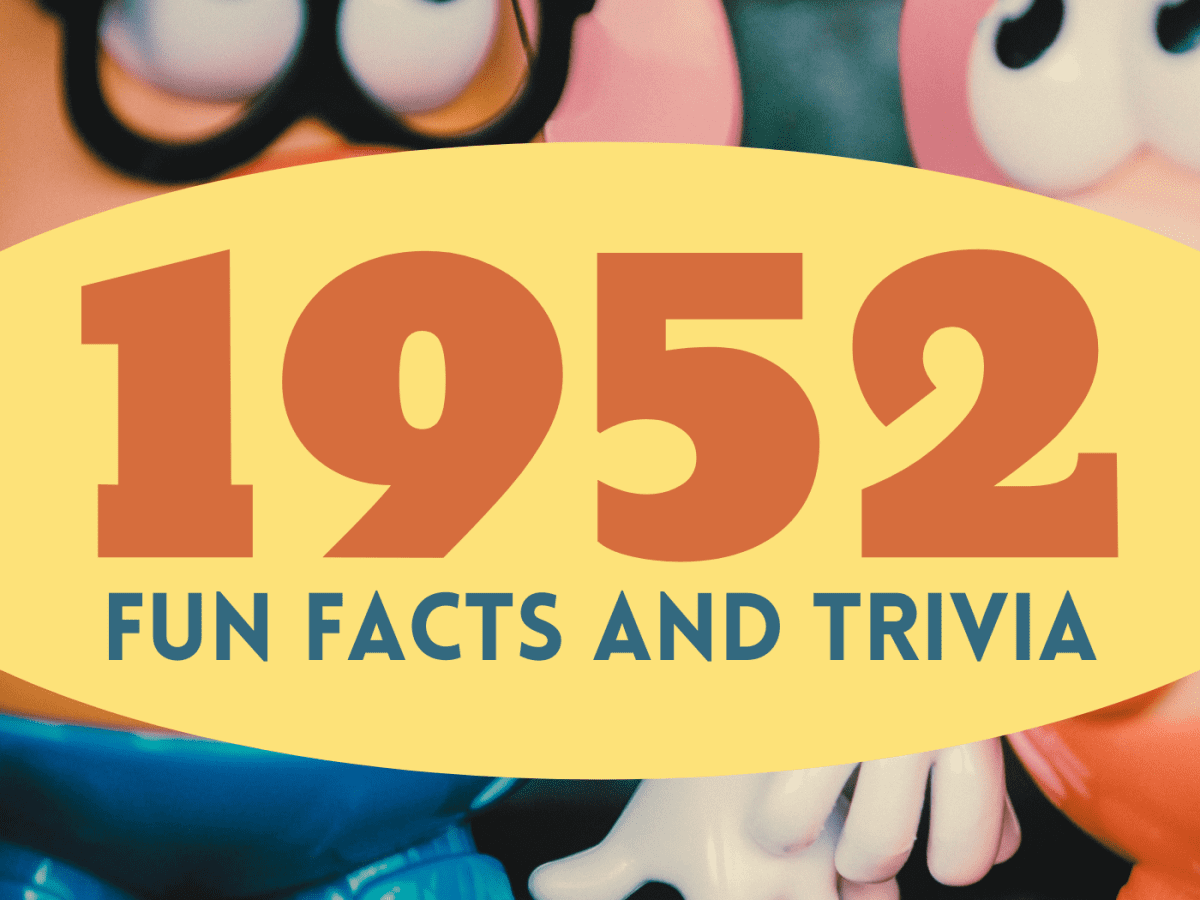 Year 1952 Fun Facts, Trivia, and History - HobbyLark
