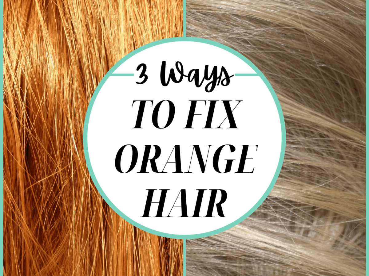 Color Correction: How to Fix Orange Hair - Bellatory