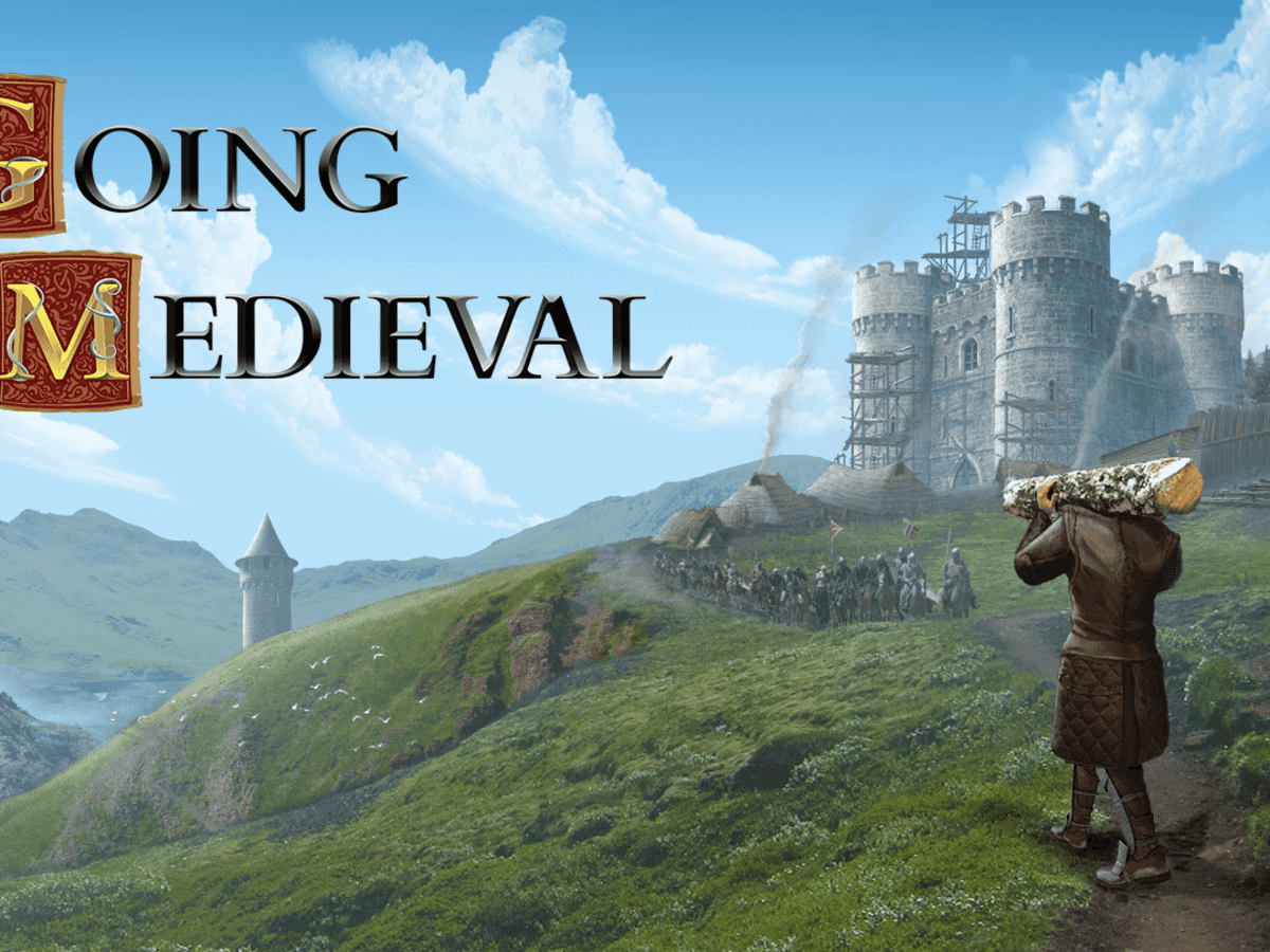 Going medieval