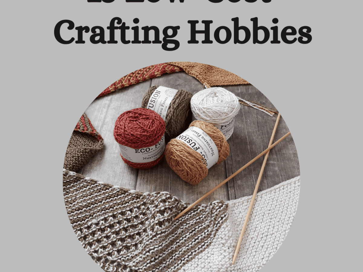 15 Low-Cost Craft Hobby Ideas for Beginners - FeltMagnet