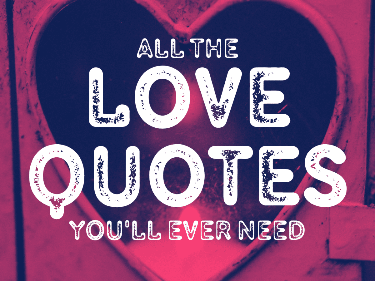 A to Z of Love Quotes - Holidappy
