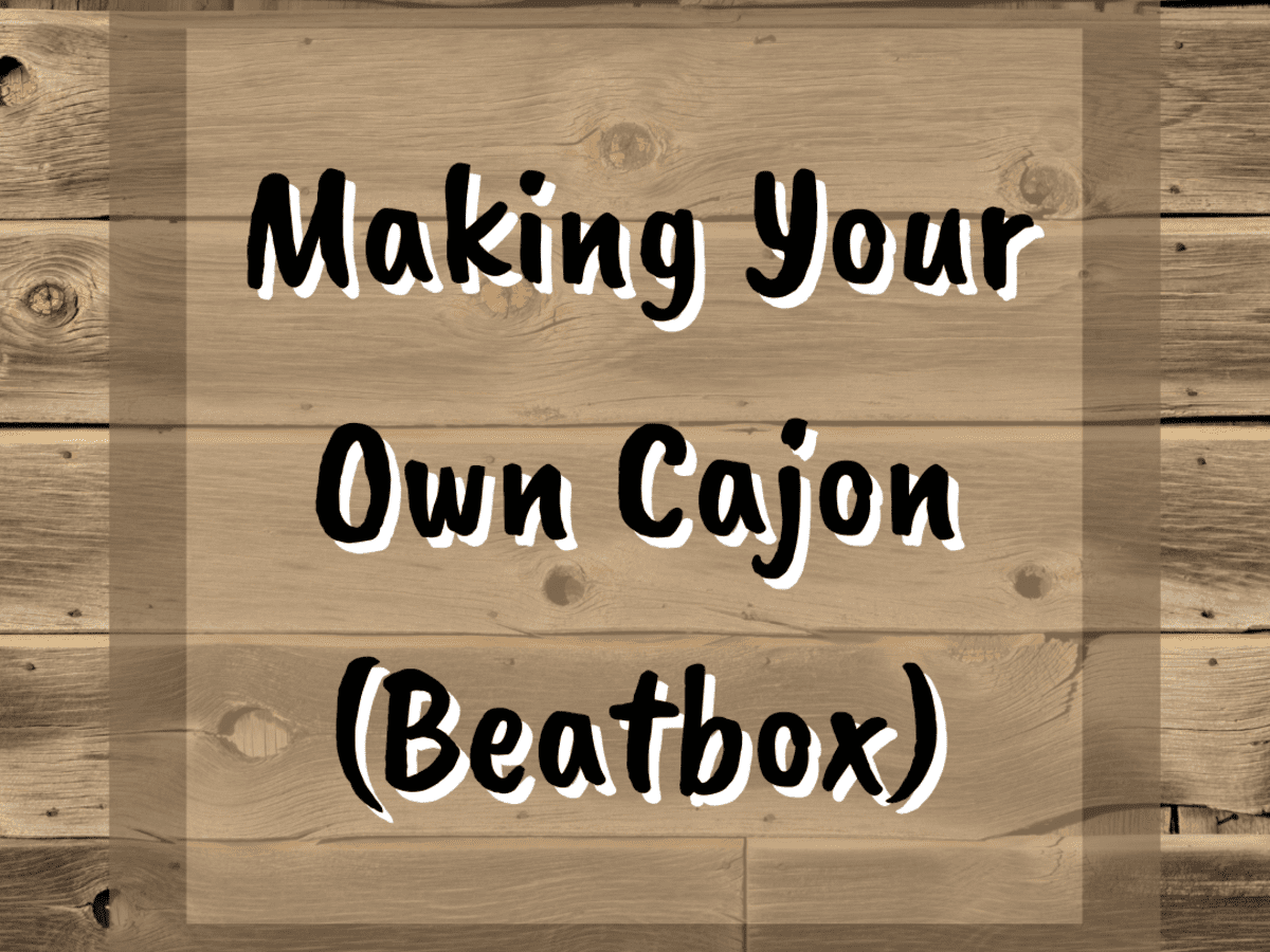 How to Make Your Own Cajón (Box Drum) - FeltMagnet