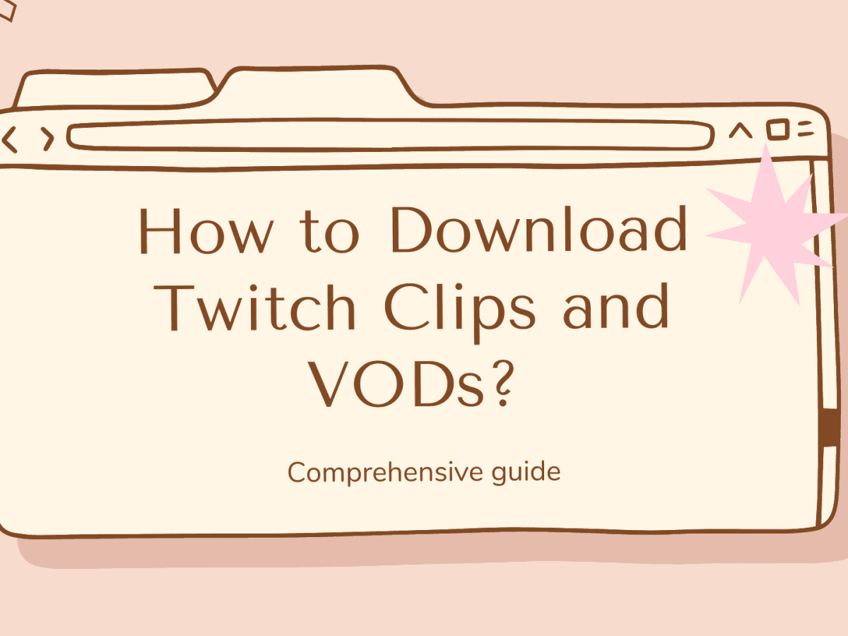 How to Download Twitch VOD Videos