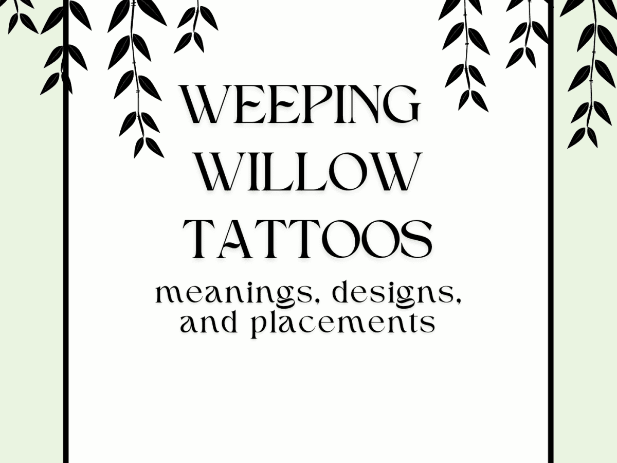 15 Willow Tree Tattoo Designs That Reflect Inner Strength  Psycho Tats
