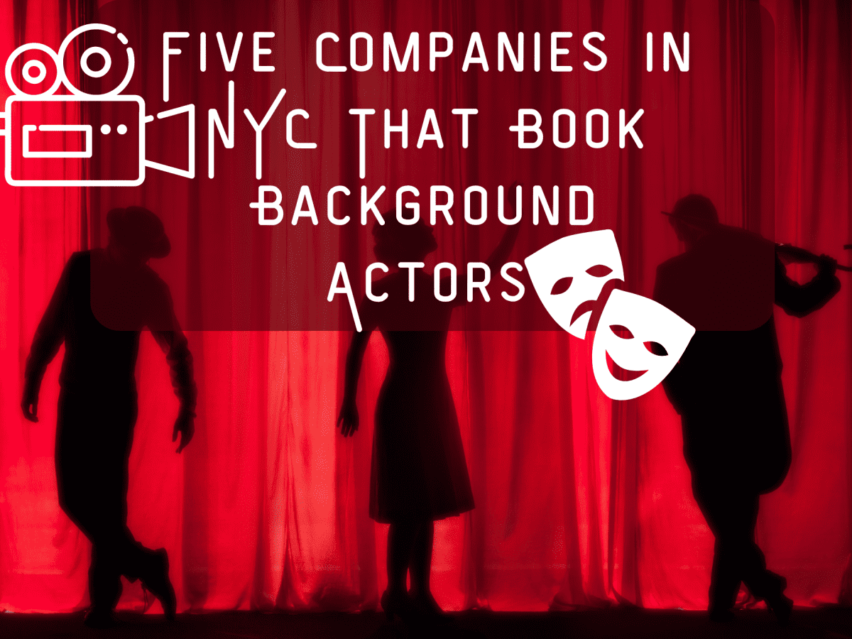 Five Companies in NYC That Book Background Actors - ToughNickel