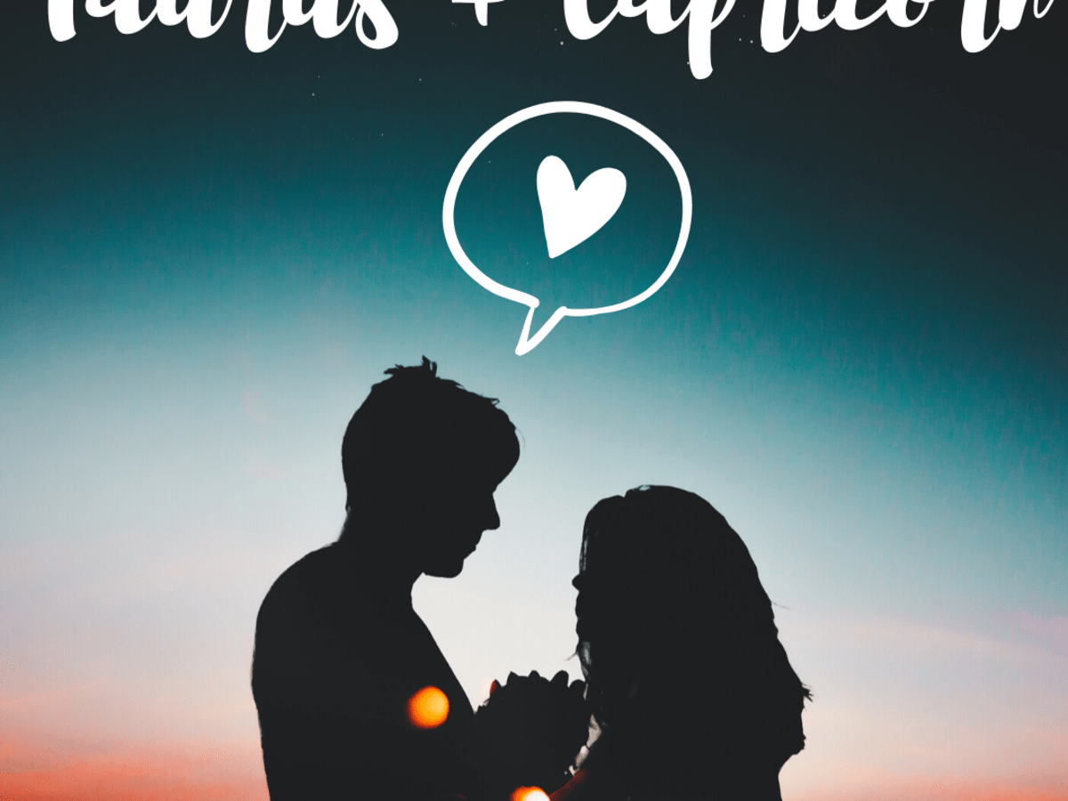 pix Taurus And Capricorn Love Quotes why are taurus and capricorn attracted