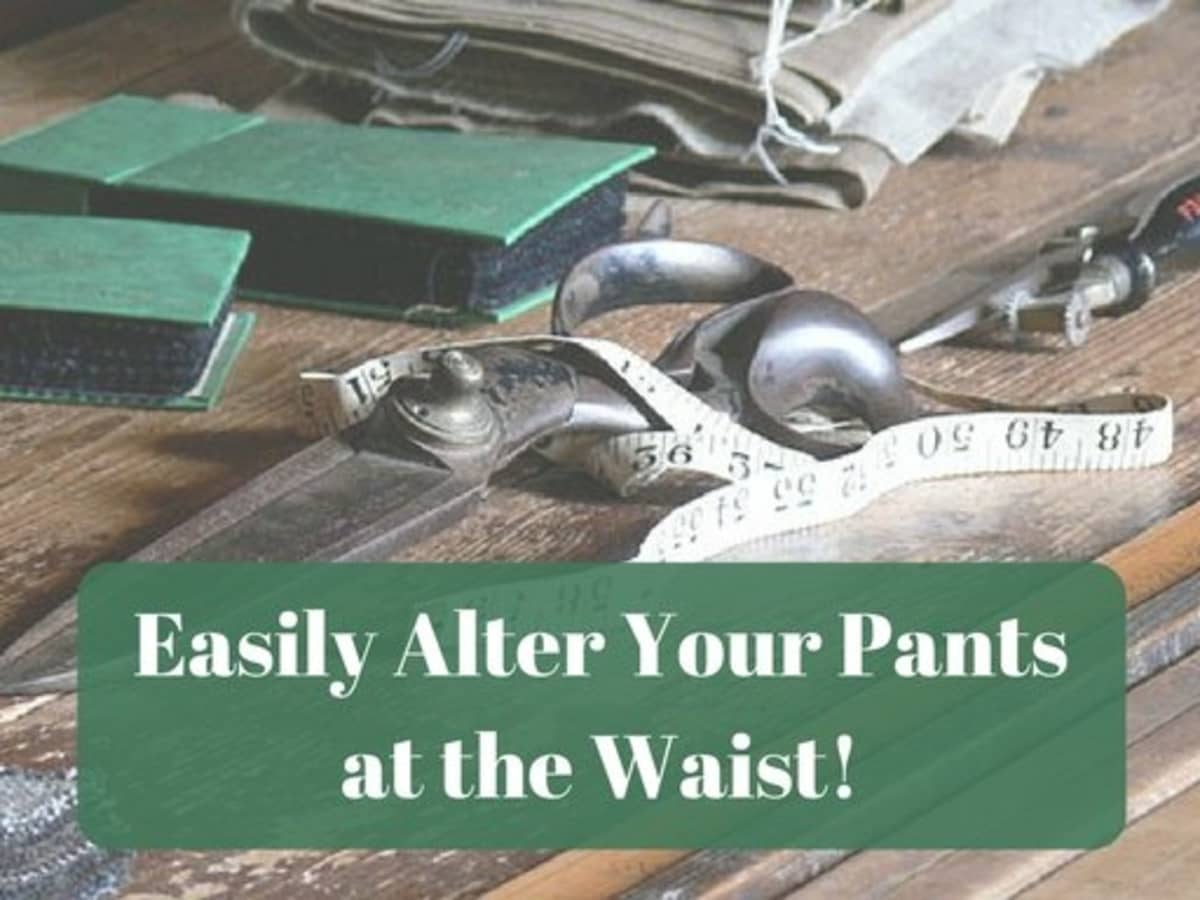 10 Easy Steps to Take-in (Alter) Pants at the Waist - FeltMagnet