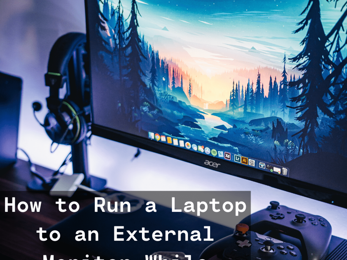 How to Use an External Monitor With a Closed Laptop TurboFuture