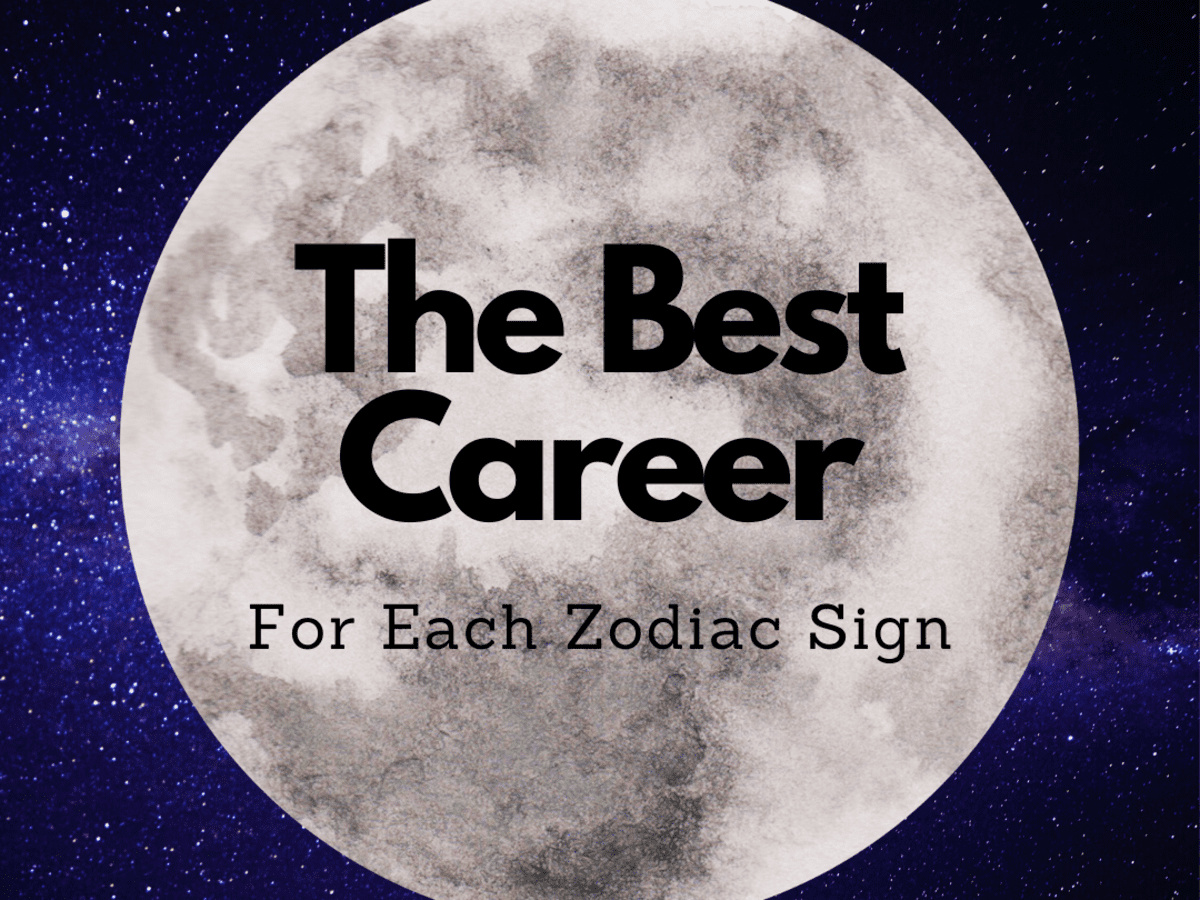 Astrology Signs Best Careers for Each Zodiac Sign HubPages