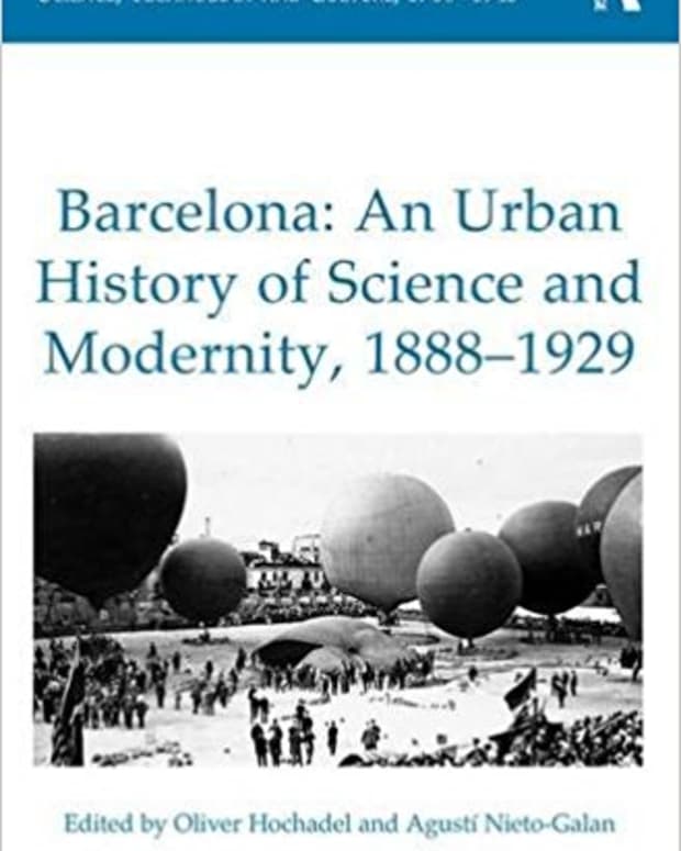 barcelona-an-urban-history-of-science-and-modernity-review