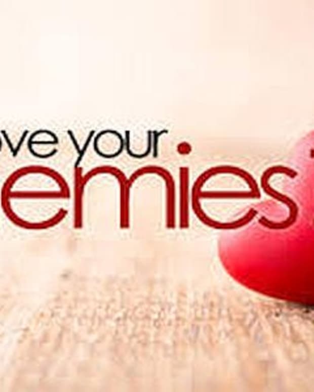 why-you-should-love-your-enemies