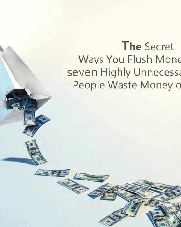 the-secret-ways-you-flush-money-away-seven-highly-unnecessary-expenses-people-waste-money-on-everyday