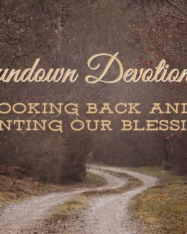friday-devotional-looking-back-for-blessings-we-missed