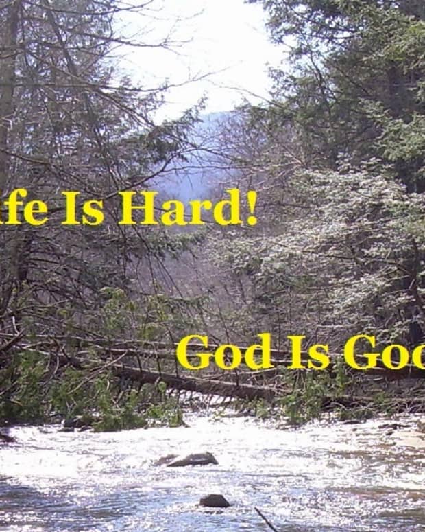 god-is-good-life-is-hard