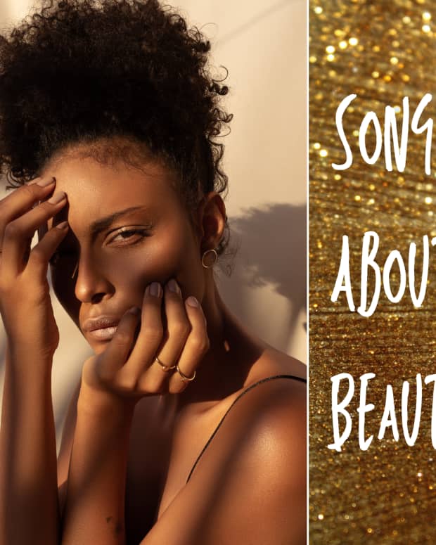 beauty-playlist-songs-about-being-beautiful-inside-and-out