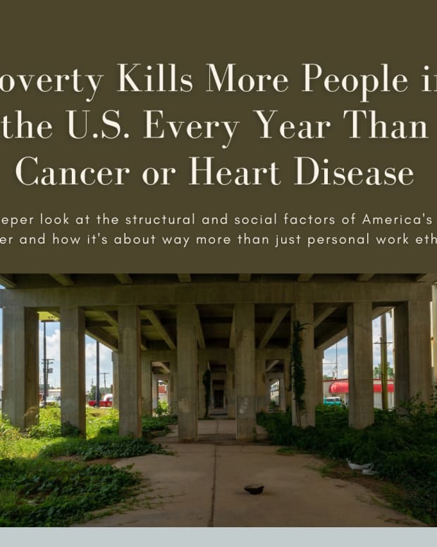poverty-kills-more-people-than-either-cancer-or-heart-disease
