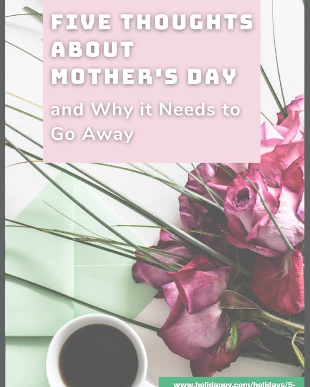 5-reasons-mothers-day-needs-to-go-away