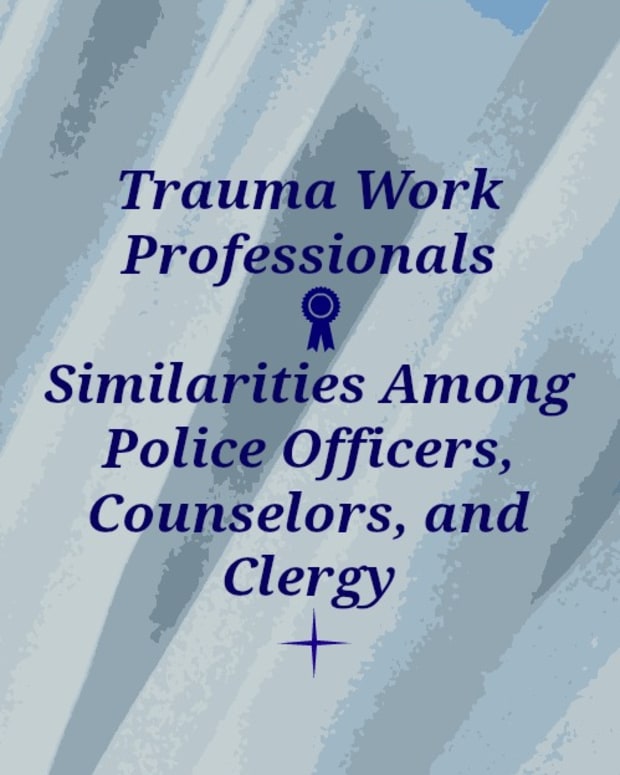 创伤 - 工作 - 行业 - 相似之处 - 警察 - 官员 - 辅导员和神职人员