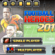 The main screen in "Football Hero."