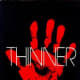 Thinner (under name Richard Bachman)
