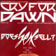 Cry For Dawn #5