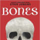 Bones: Skeletons and How They Work by Steve Jenkins