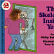 The Skeleton Inside You (Let's-Read-and-Find-Out Science 2) by Philip Balestrino