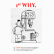 5 Whys, 1st Why