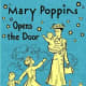 3.Mary Poppins opens the Door