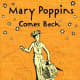 2.Mary Poppins Comes Back
