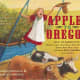 Apples to Oregon: Being the (Slightly) True Narrative of How a Brave Pioneer Father Brought Apples, Peaches, Pears, Plums, Grapes, and Cherries (and Children) Across the Plains by Deborah Hopkinson