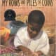 My Rows and Piles of Coins by Tololwa M. Mollel - All images came from amazon.com .