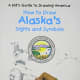 How to Draw Alaska's Sights and Symbols (A Kid's Guide to Drawing America) by Jennifer Quasha