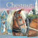Chestnut by Constance W. McGeorge