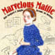 Marvelous Mattie: How Margaret E. Knight Became an Inventor by Emily Arnold McCully