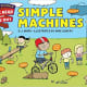 Simple Machines (Let's-Read-and-Find-Out Science 2) by D. J. Ward