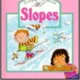 Slopes (Simple Science) by Caroline Rush