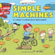 Simple Machines (Let's-Read-and-Find-Out Science 2) by D. J. Ward - Image credit: amazon.com