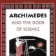 Our favorite chapter book: Archimedes and the Door of Science (Living History Library) by Jeanne Bendick - Image credit: amazon.com